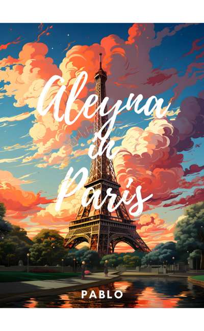 Image de couverture de Aleyna in Paris - 1 , Le début d'une aventure
