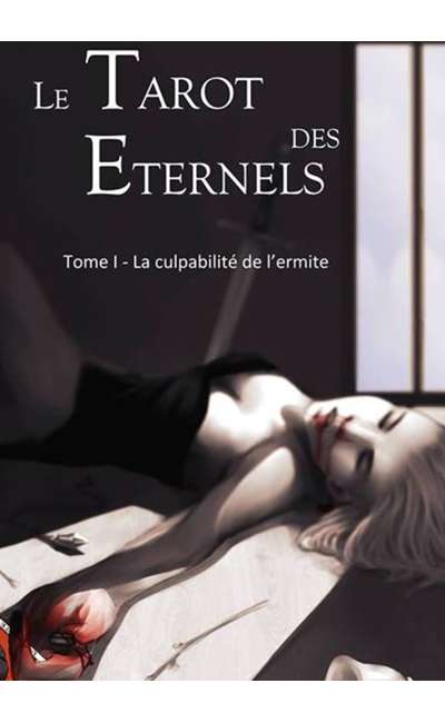 Image de couverture de Le tarot des éternels : La culpabilité de l'ermite