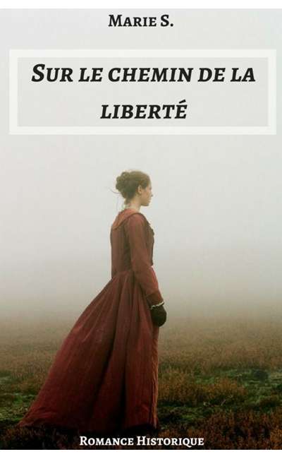 Image de couverture de Sur le chemin de la liberté
