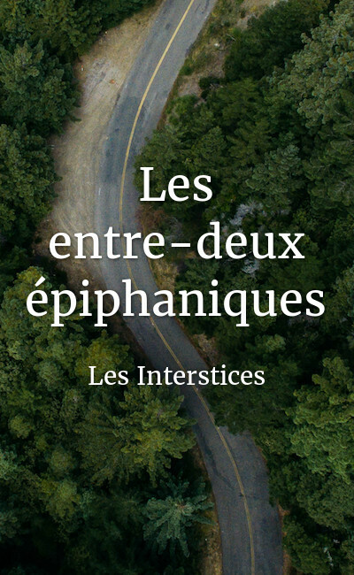 Image de couverture de Les entre-deux épiphaniques