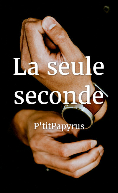 Image de couverture de La seule seconde
