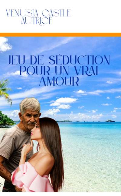 Image de couverture de Jeu de séduction pour un vrai amour