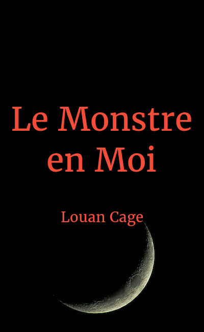 Image de couverture de Le Monstre en Moi