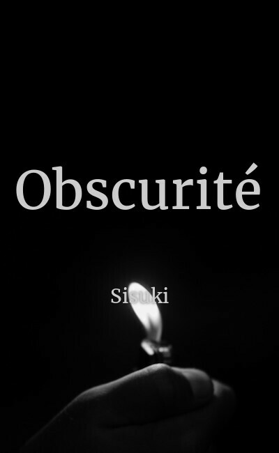Image de couverture de Obscurité