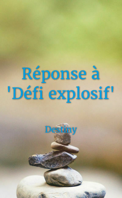 Image de couverture de Réponse à "Défi explosif"