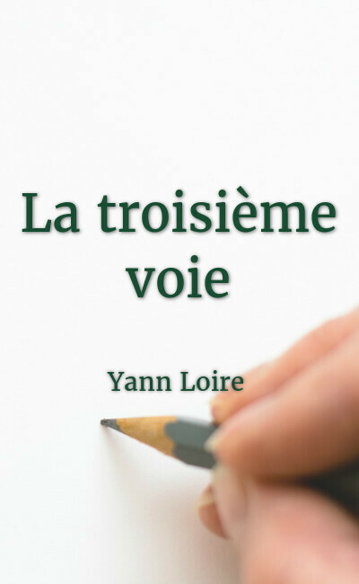 Image de couverture de La troisième voie