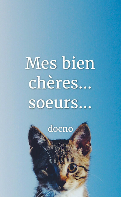 Image de couverture de Mes bien chères... soeurs...