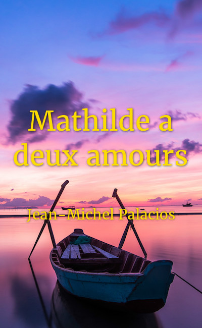 Image de couverture de Mathilde a deux amours