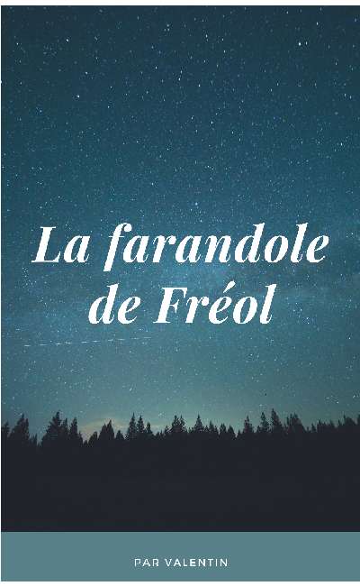 Image de couverture de Les farandoles de Fréol
