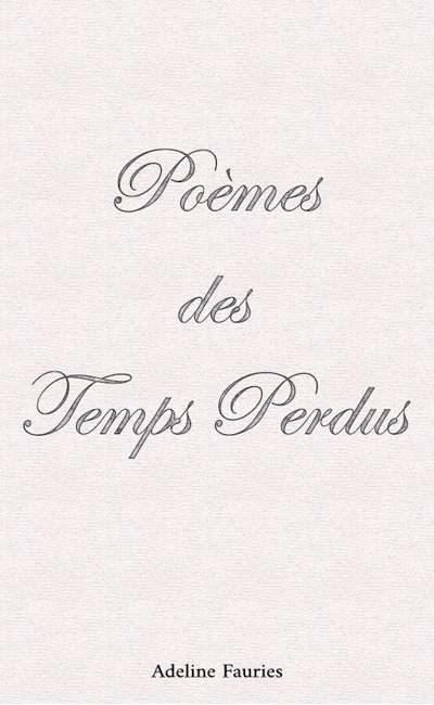 Image de couverture de Poèmes des Temps Perdus