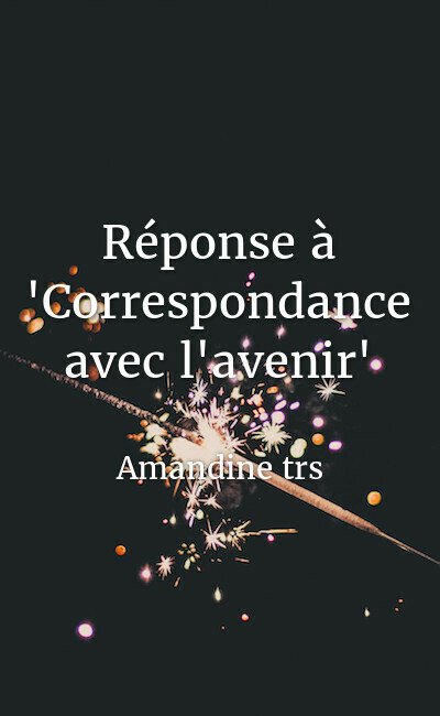 Image de couverture de Réponse à "Correspondance avec l'avenir"