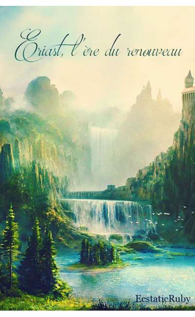 Image de couverture de Eriast, l'ère du renouveau