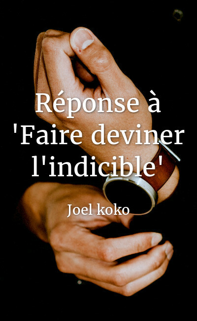Image de couverture de Réponse à "Faire deviner l'indicible"