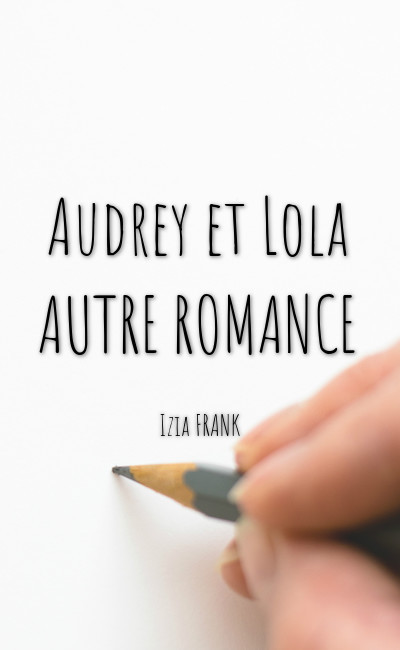 Image de couverture de Audrey et Lola AUTRE ROMANCE