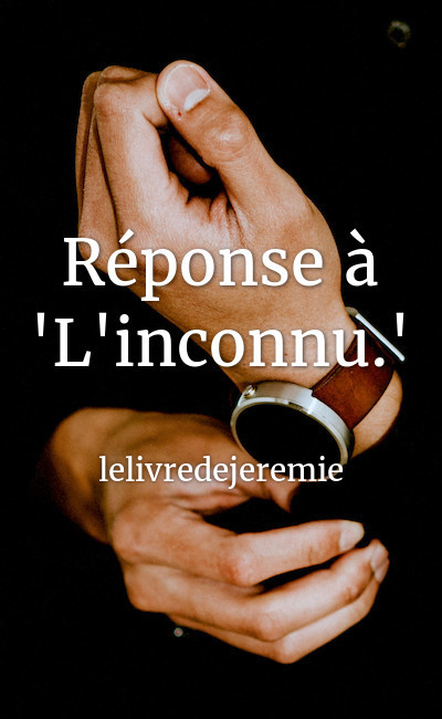 Image de couverture de Réponse à "L'inconnu."