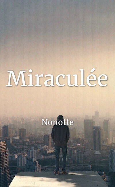 Image de couverture de Miraculée