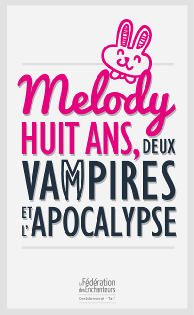 Image de couverture de Melody, huit ans, deux vampires et l'apocalypse