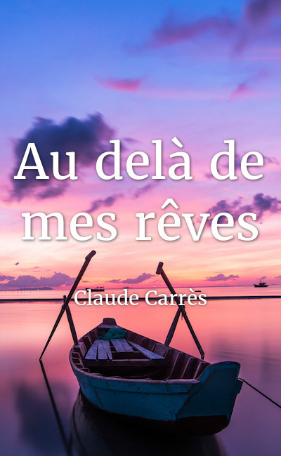 Image de couverture de Au delà de mes rêves