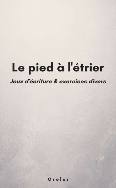 Image de couverture de Le pied à l'étrier