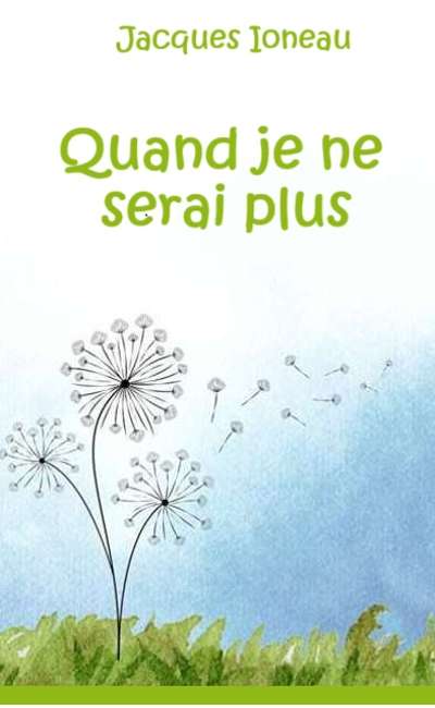 Image de couverture de Quand je ne serai plus