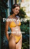 Image de couverture de Pigeon agile