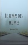 Image de couverture de Le temps des brumes