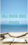 Image de couverture de Au delà des mots