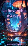 Image de couverture de La Revanche D'Arven (Fantasy)