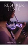 Image de couverture de RESPIRER JUSTE
