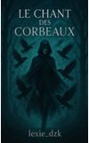 Image de couverture de Le chant des corbeaux [En cours]