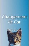 Image de couverture de Changement de Cat