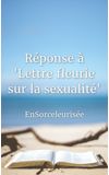 Image de couverture de Réponse à "Lettre fleurie sur la sexualité"