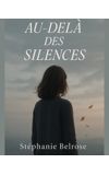 Image de couverture de Au delà des Silences