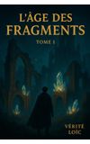 Image de couverture de L'Âge des Fragments