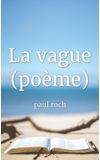 Image de couverture de La vague (poème)