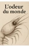 Image de couverture de L'odeur du monde