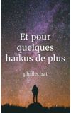 Image de couverture de Et pour quelques haïkus de plus