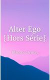 Image de couverture de Alter Ego {Hors Série}
