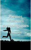Image de couverture de Poémes d'amours mythologiques