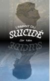 Image de couverture de L'amant du suicidé