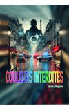 Image de couverture de COULEURS INTERDITES