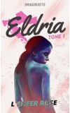 Image de couverture de Eldria - T1 - L'Enfer Rose : Nouvel Éclat