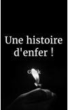 Image de couverture de Une histoire d'enfer !