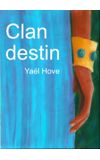 Image de couverture de Clan destin