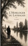 Image de la liste L'horloger du Lauragais - Olivier de Malmaison