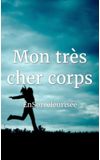 Image de couverture de Mon très cher corps