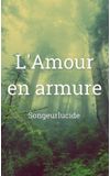 Image de couverture de L'Amour en armure