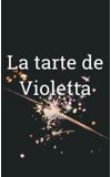 Image de couverture de La tarte de Violetta