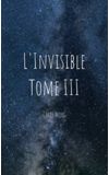 Image de couverture de L'Invisible Tome III