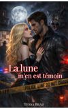 Image de couverture de La lune m'en est témoin